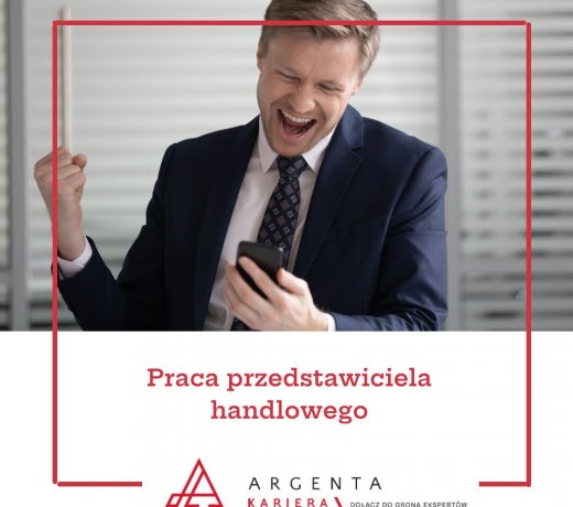 Praca przedstawiciela handlowego