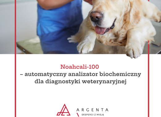 Noahcali-100 – automatyczny analizator biochemiczny dla diagnostyki weterynaryjnej