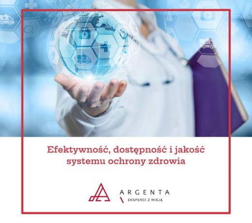 Efektywność, dostępność i jakość systemu ochrony zdrowia